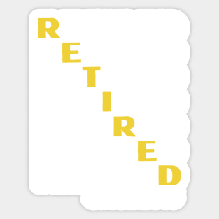 Retired Since 2015- Golden Years Sticker